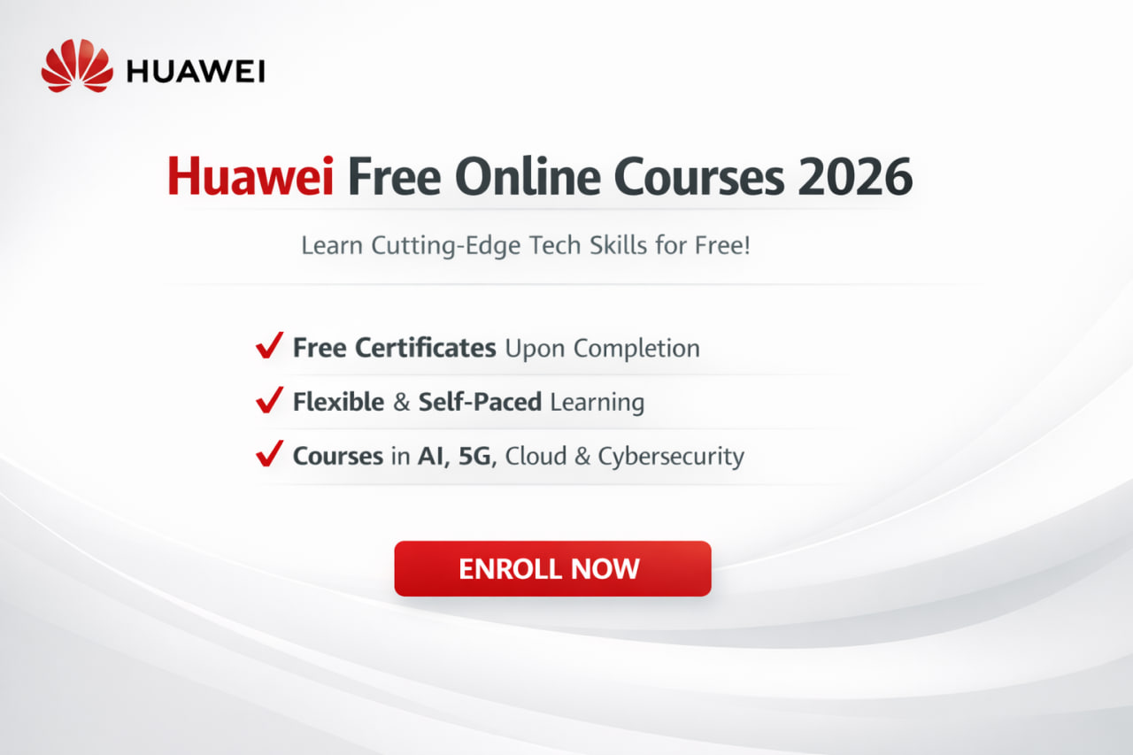 You are currently viewing Huawei Free Online Courses in 2026 with Free Certificates